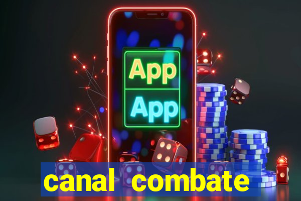 canal combate online multicanais